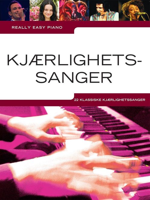 Hovedbilde Really Easy Piano: Kjærlighetssanger