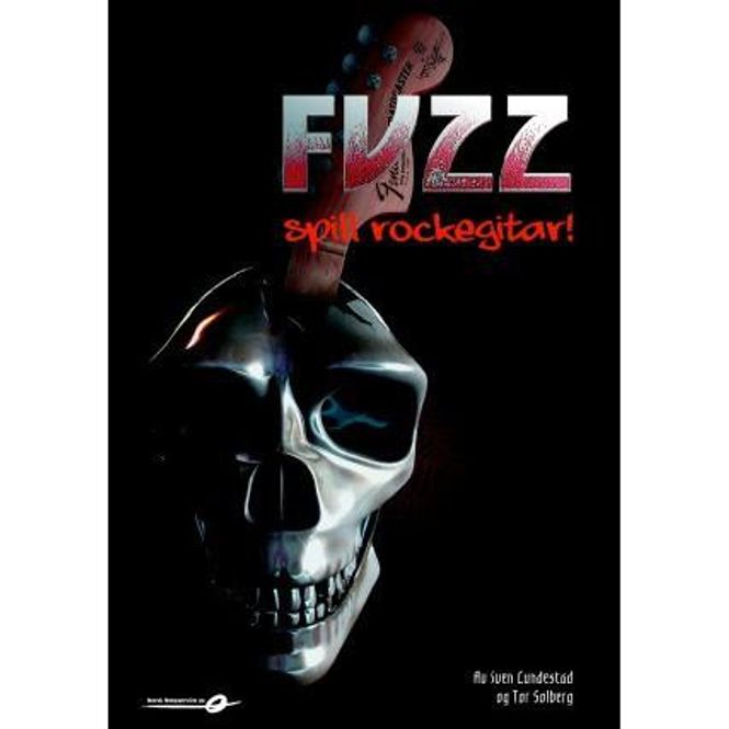 Hovedbilde Fuzz - Spill rockegitar m/CD - Sven Lundestad/Tor Solberg