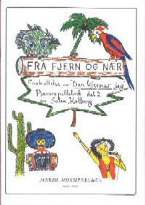 Hovedbilde Fra fjern og nær bok 2 - Salve Kallevig