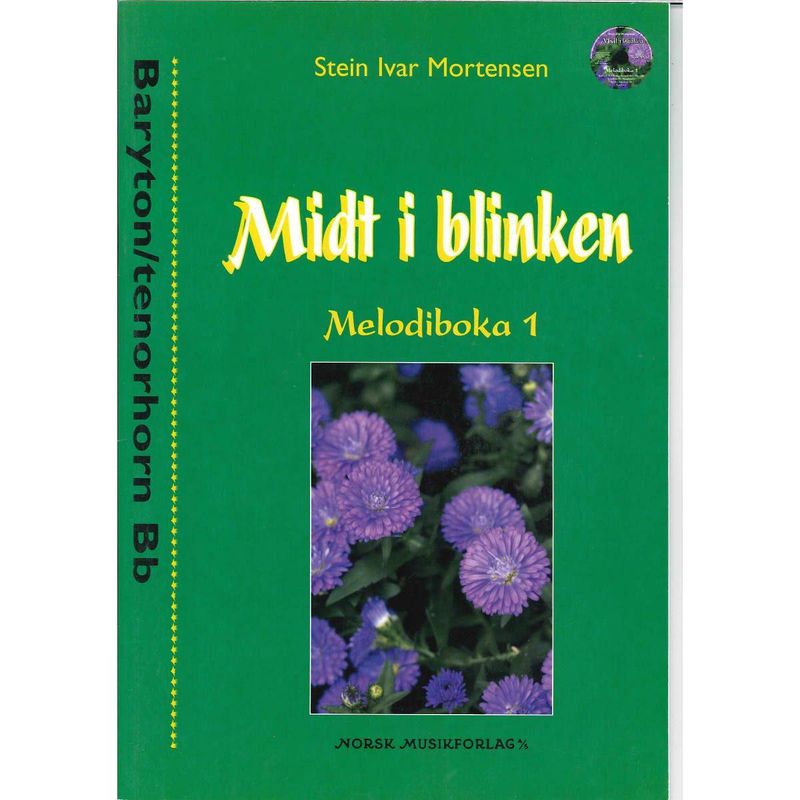 Midt i blinken Melodiboka 1 Baryton/tenorhorn Bb (G-nøkkel)