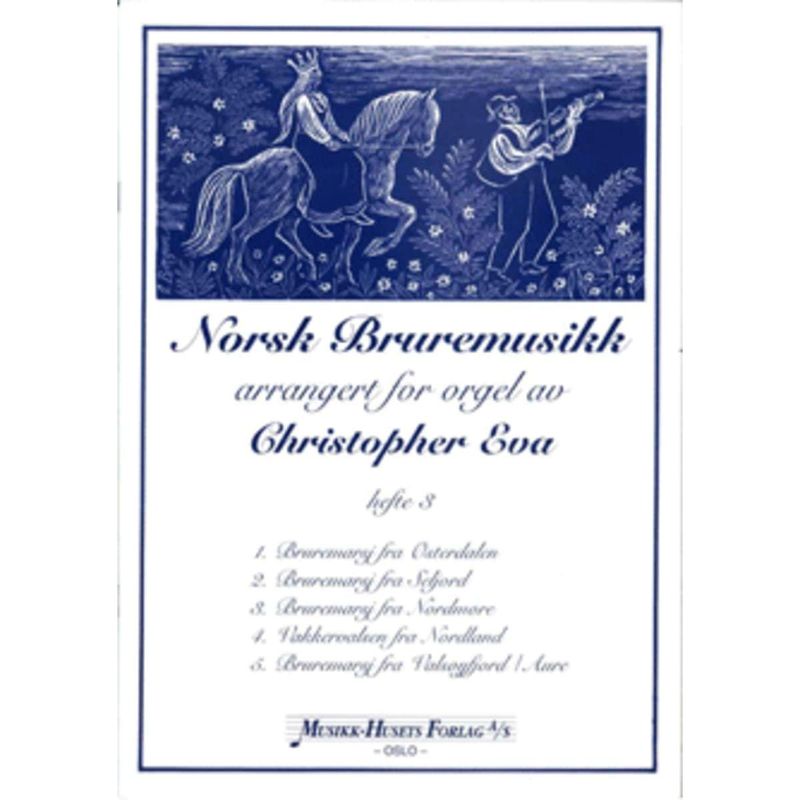 Norsk Bruremusikk 3, notehefte for orgel